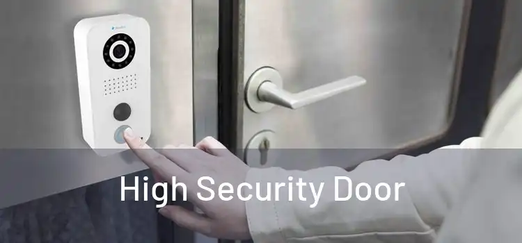 High Security Door